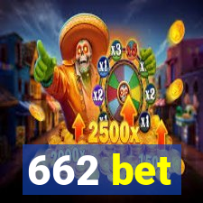 662 bet